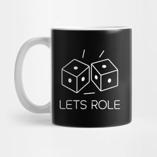 Let's role Mug